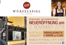 Neuer&ouml;ffnung des Caf&eacute; W&uuml;rfelspiel am Mittwoch, 31. Oktober 2018